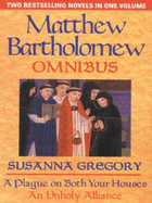 The First Matthew Bartholomew Omnibus - Gregory, Susanna