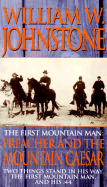 The First Mountain Man: Preacher and the Mountain Ceasar