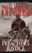 The First Mountain Man: Preacher's Justice