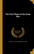 The First Phase of the Great War