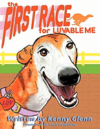 The First Race for Luvable Me