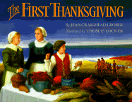 The First Thanksgiving - George, Jean Craighead