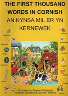 The First Thousand Words in Cornish: With Pronunciation Guide - Sandercock, Graham (Editor)