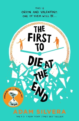 The First to Die at the End: TikTok made me buy it! The prequel to THEY BOTH DIE AT THE END - Silvera, Adam