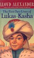 The First Two Lives of Lukas-Kasha - Alexander, Lloyd