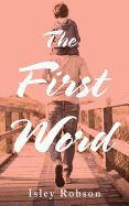 The First Word