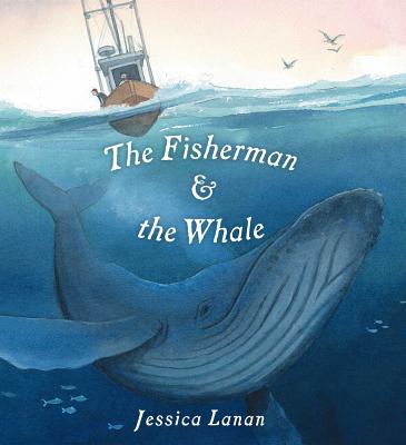 The Fisherman & the Whale - 