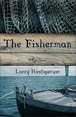 The Fisherman - Huntsperger, Larry
