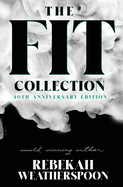 The Fit Collection: 10th Anniversary Edition