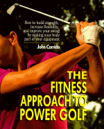 The Fitness Approach Yo Power Golf - Carrido, John