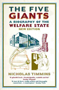 The Five Giants: A Biography of the Welfare State