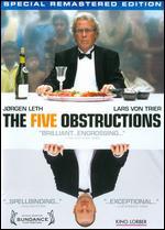 The Five Obstructions - Jrgen Leth; Lars von Trier