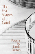 The Five Stages of Grief: Poems