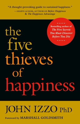 The Five Thieves of Happiness - IZZO