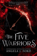 The Five Warriors