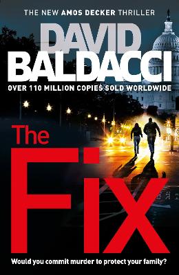 The Fix - Baldacci, David