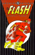 The Flash: Archives - Vol 01 - Broome, John, and DC Comics