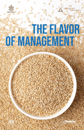 The Flavor of Management: Unleashing Your Realization