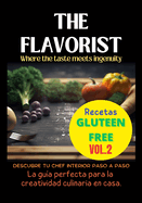 The Flavorist Vol.2: Where the taste meets ingenuity