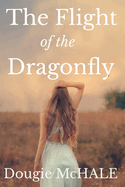 The Flight of the Dragonfly