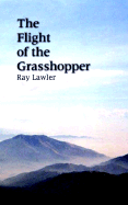 The Flight of the Grasshopper