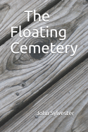 The Floating Cemetery