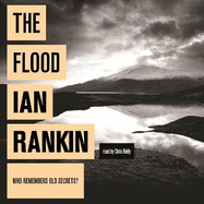 The Flood: From the iconic #1 bestselling author of A SONG FOR THE DARK TIMES