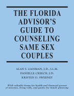The Florida Advisors Guide to Counseling Same Sex Couples