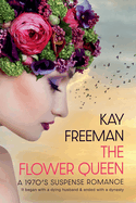 The Flower Queen