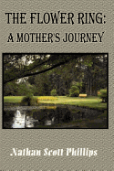 The Flower Ring: A Mother's Journey