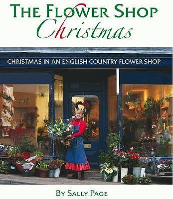 The Flower Shop Christmas - Page, Sally