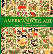 The Flowering of American Folk Art 1776-1876