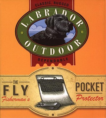 The Fly Fisherman's Pocket Protector: Classic, Rugged, Dependable - Van Vliet, John