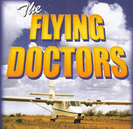 The Flying Doctors - Oram, James