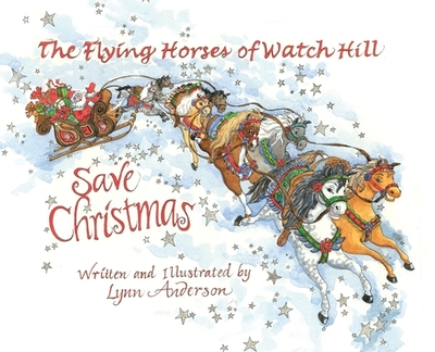 The Flying Horses of Watch Hill Save Christmas - 
