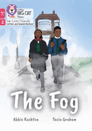 The Fog: Phase 2 Set 5