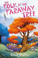 The Folk of the Faraway Tree