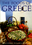 The Foods of Greece - Kremezi, Aglaia, and Brigdale, Martin (Photographer)