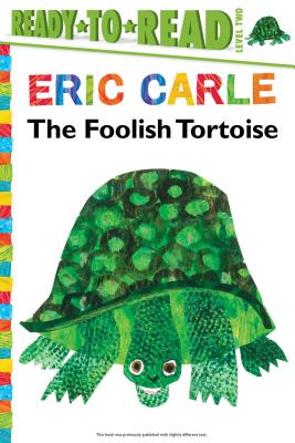The Foolish Tortoise/Ready-To-Read Level 2 - Buckley, Richard, Dr., MD