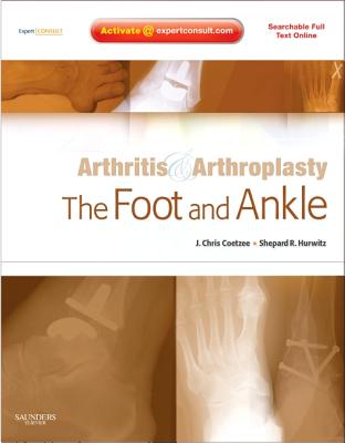 The Foot and Ankle - Coetzee, Christian, and Hurwitz, Shepard R, MD