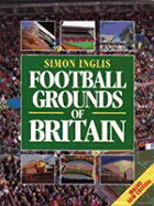 The Football Grounds of Britain