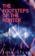 The Footsteps of the Hunter