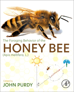 The Foraging Behavior of the Honey Bee (APIs Mellifera, L.)