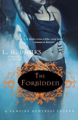 The Forbidden: A Vampire Huntress Legend - Banks, L A