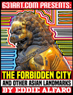 The Forbidden City: and other Asian Landmarks