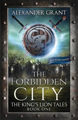 The Forbidden City - Grant, Alexander