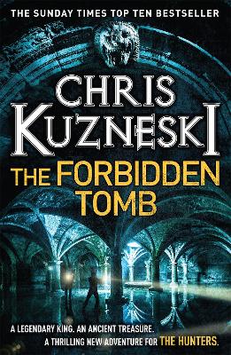 The Forbidden Tomb (The Hunters 2) - Kuzneski, Chris