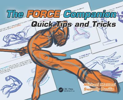 The Force Companion: Quick Tips and Tricks - Mattesi, Mike, and Benilia, Swendly