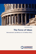 The Force of Ideas