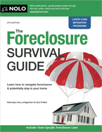 The Foreclosure Survival Guide: Keep Your House or Walk Away with Money in Your Pocket